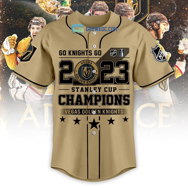 Go Knights Go 2023 Stanley Cup NHL Champions Vegas Golden Knights Baseball Jersey