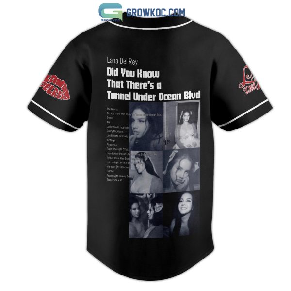 Lana Del Rey Did You Know That There’s A Tunnel Under Ocean Blvd Black Design Baseball Jersey