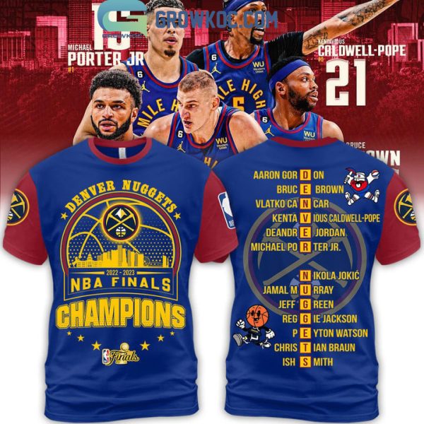NBA Finals Champions Denver Nuggets Team Blue Red Design Hoodie T Shirt