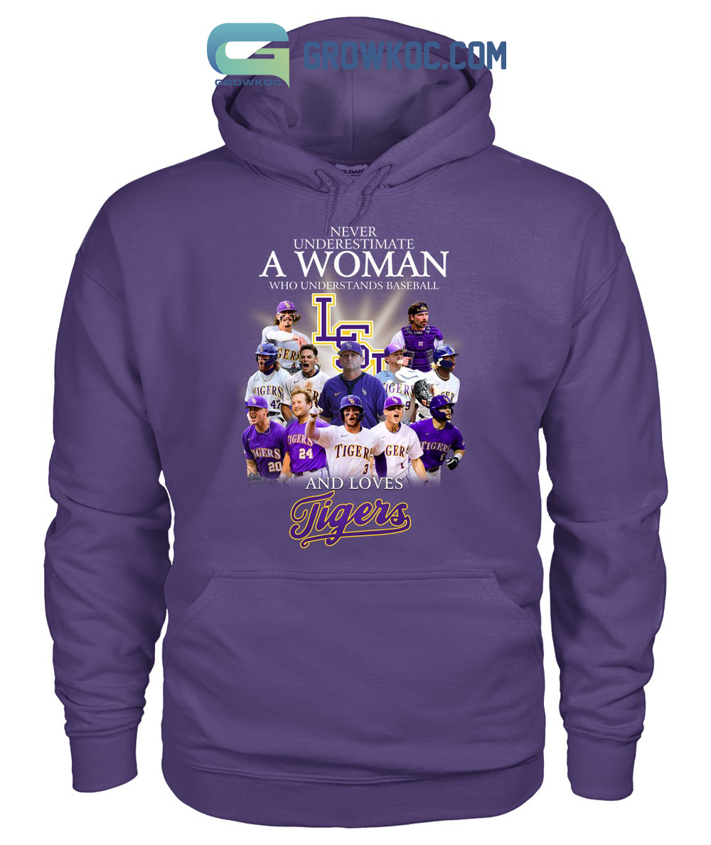 Never Underestimate A Woman Who Understands Baseball And Love Tigers T Shirt