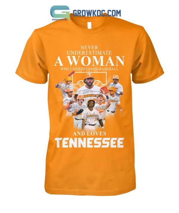 Never Underestimate A Woman Who Understands Baseball And Loves Tennessee T Shirt