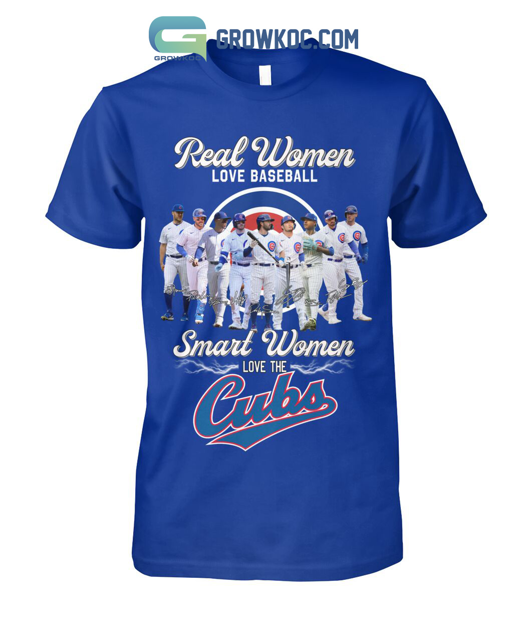 Real Women Love Baseball Smart Women Love The Cubs T Shirt - Growkoc