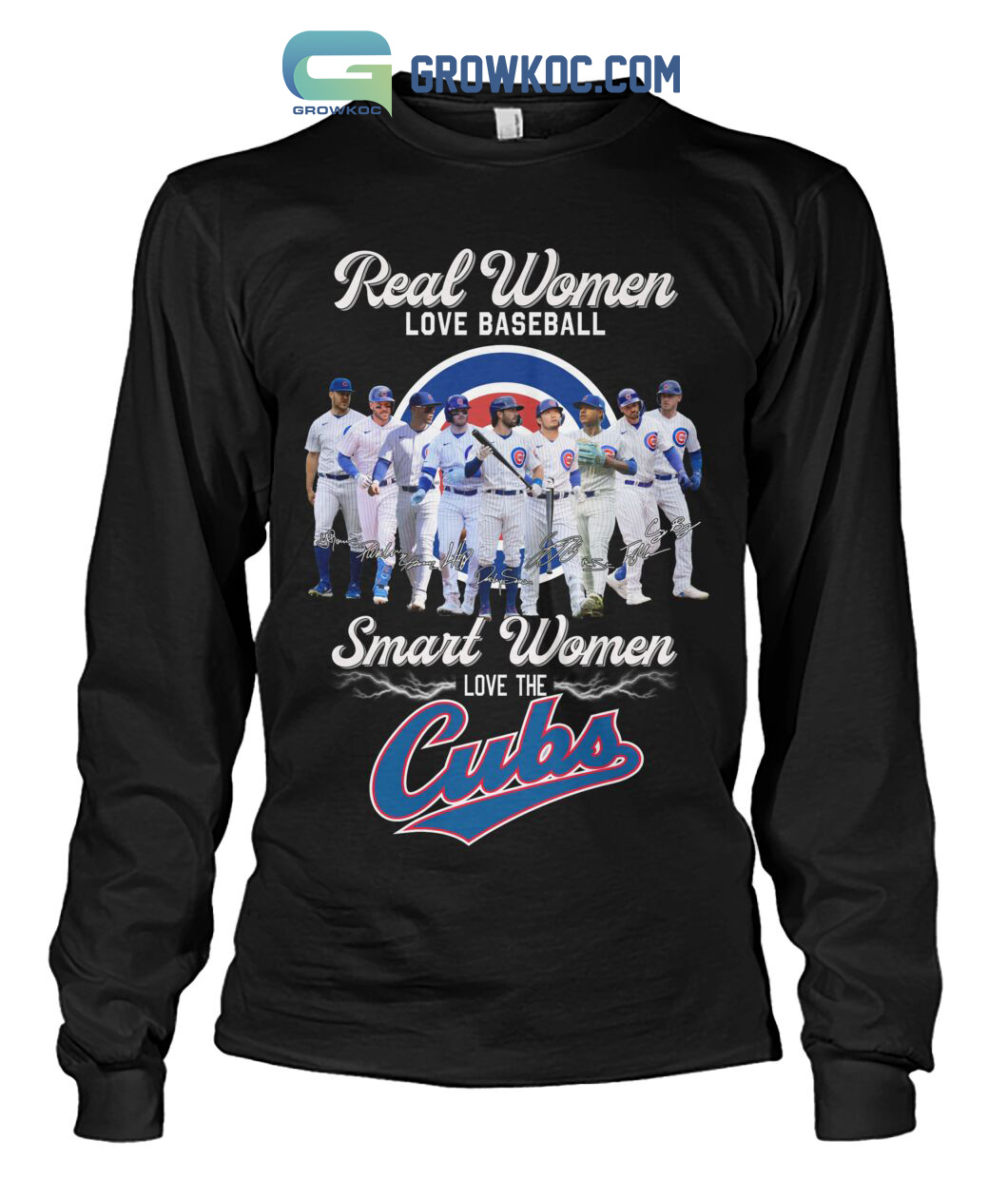 Real Women Love Baseball Smart Women Love The Cubs T Shirt - Growkoc
