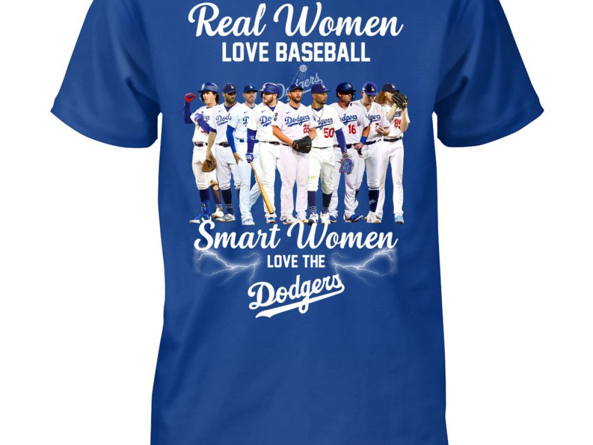 Real Women Love Baseball Smart Women Love The LA Dodgers Teams Mlb