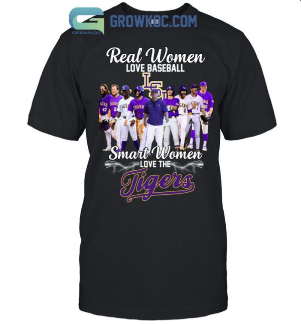 Real Women Love Baseball Smart Women Love The Tigers T Shirt