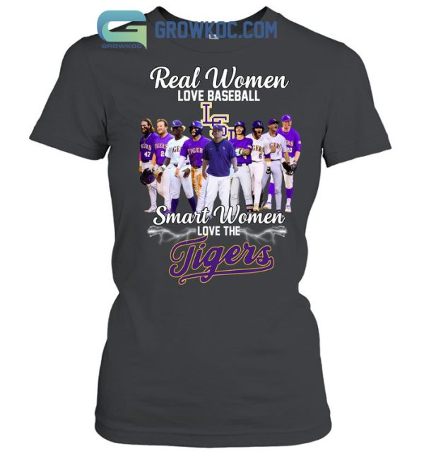 Real Women Love Baseball Smart Women Love The Tigers T Shirt