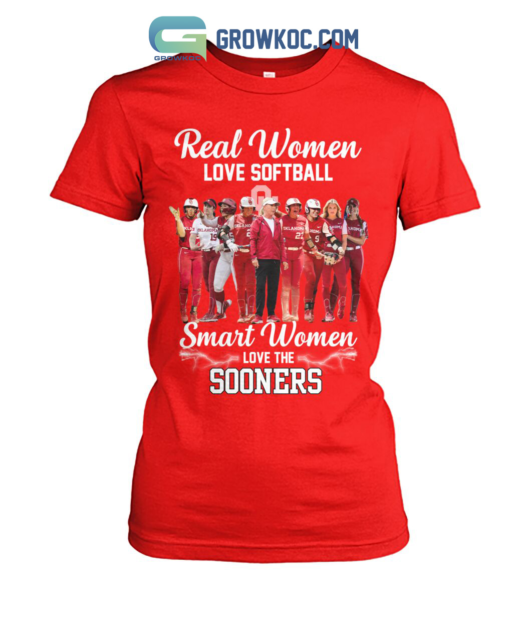 Real Women Love Softball Smart Women Love The Sooners T Shirt