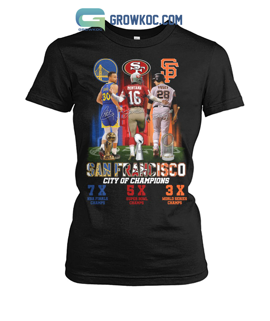 San Francisco City Of Champions Golden State Warrios 49ers Giants T Shirt