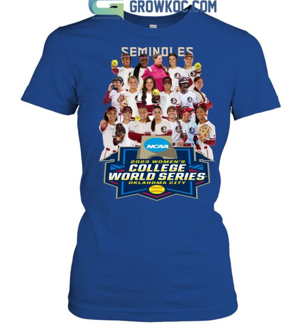 Seminoles NCAA 2023 Women’s College World Series Softball T Shirt