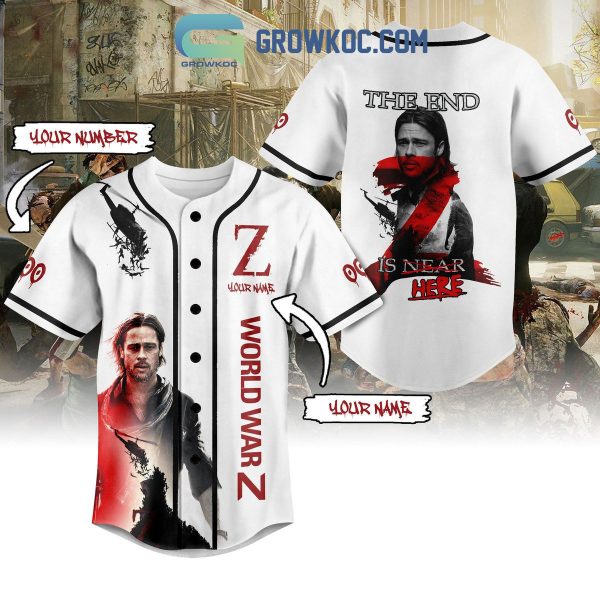 World War Z The End Is Here Personalized Baseball Jersey