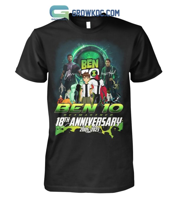 Ben 10 Reimagined 18th Anniversary 2005 2023 T Shirt
