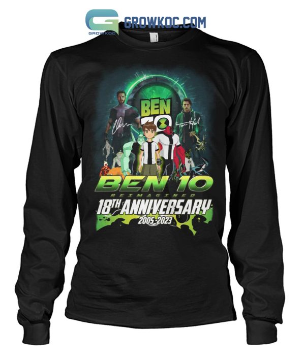Ben 10 Reimagined 18th Anniversary 2005 2023 T Shirt