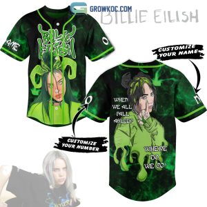 Billie Eilish When We All Fall Asleep Where Do We Go Personalized Baseball Jersey