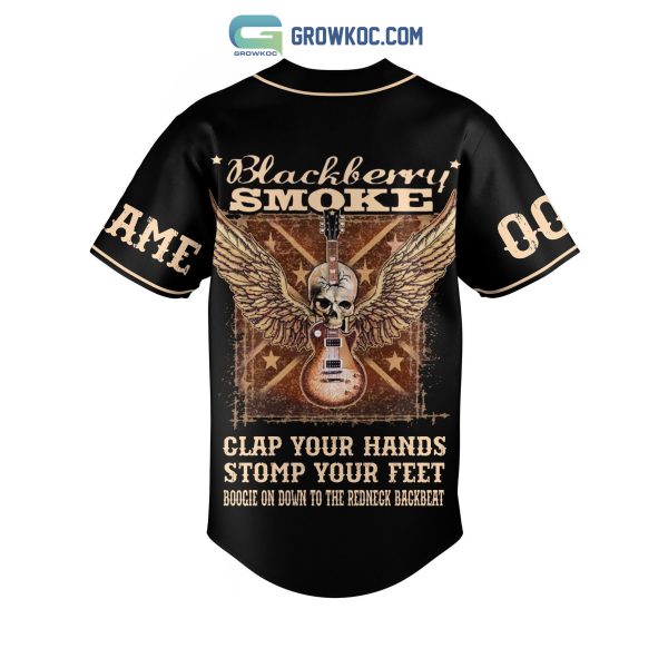 Blackberry Smoke Clap Your Hands Stomp Your Feet Personalized Baseball Jersey
