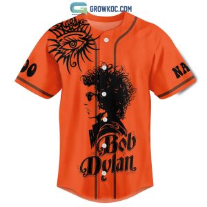 Bob Dylan Be Groovy Or Leave Man Personalized Baseball Jersey