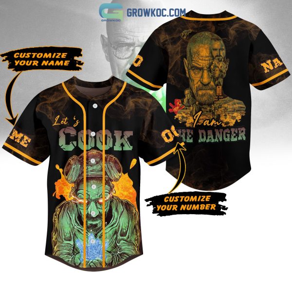 Breaking Bad Let’s Cook I Am The Danger Personalized Baseball Jersey