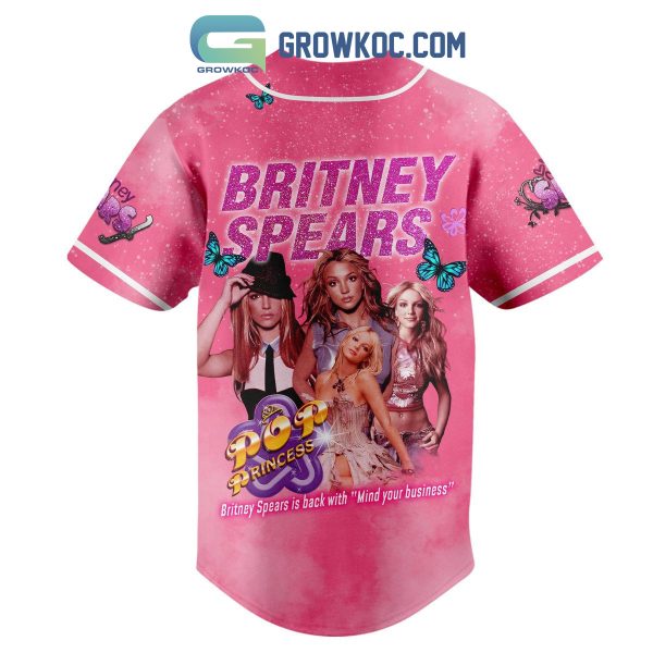 Britney Spears Is Back With Mind Your Business Personalized Baseball Jersey