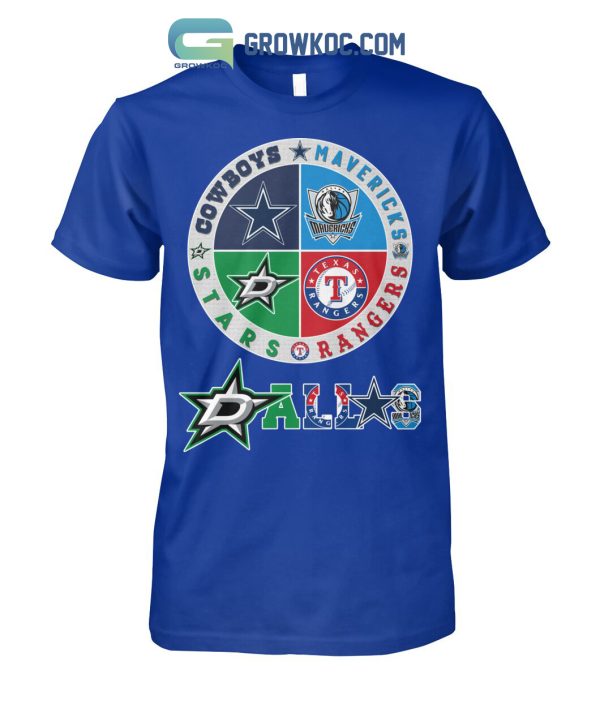 Dallas Cowboys Mavericks Rangers And Stars T Shirt