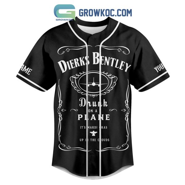 Dierks Bentley Drunk On A Plane Personalized Baseball Jersey