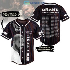 Drake And 21 Savage It’s All A Blur Tour Personalized Baseball Jersey