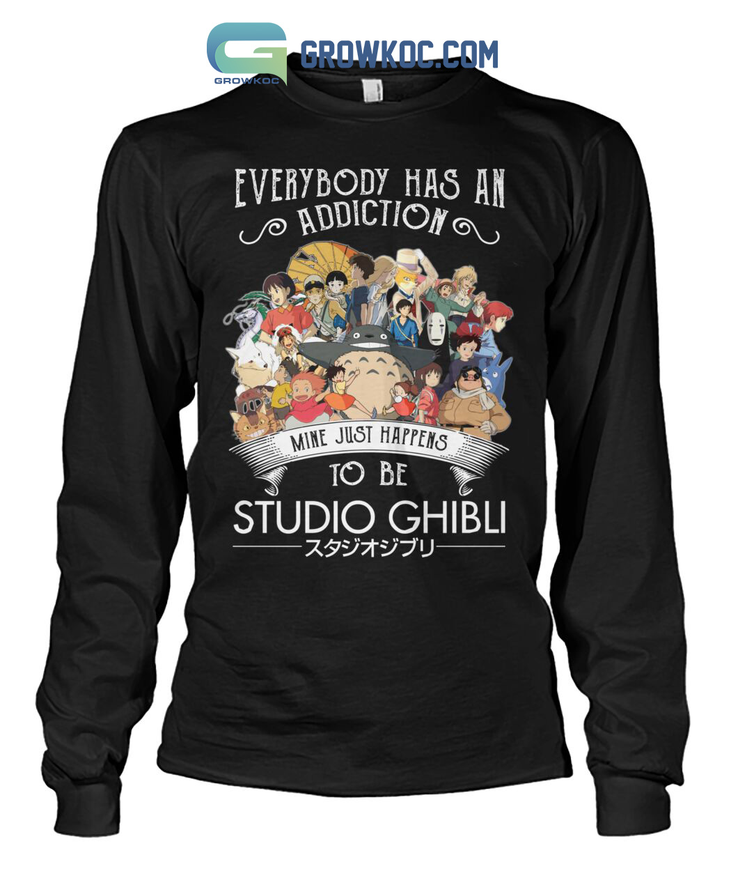 Everybody Has An Addiction Mine Just Happens To Be Studio Ghibli T Shirt