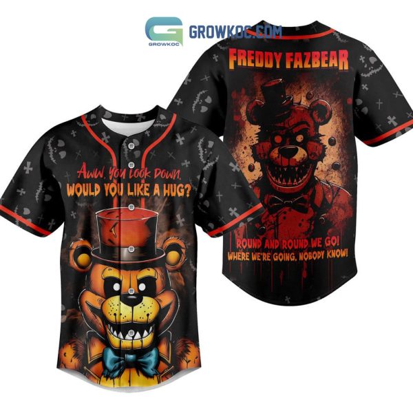 Five Night At Freddy Fazbear Round And Round We Go Where We’re Going Nobody Know Baseball Jersey
