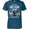 God First Family Second Then 90 Season Pittsburgh Steelers T Shirt