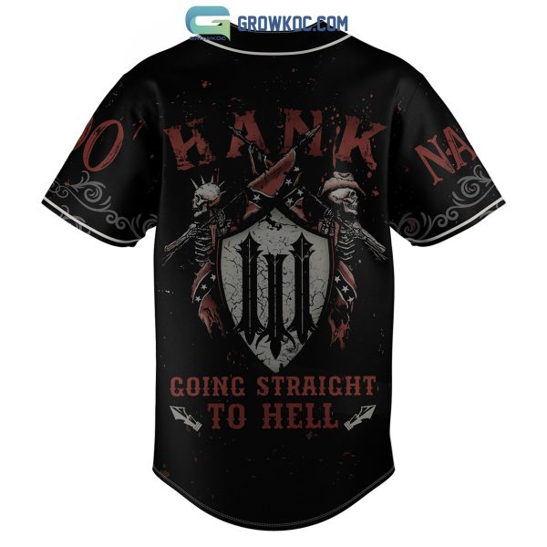 Hank Williams III Going Straight To Hell Black Design Personalized Baseball Jersey