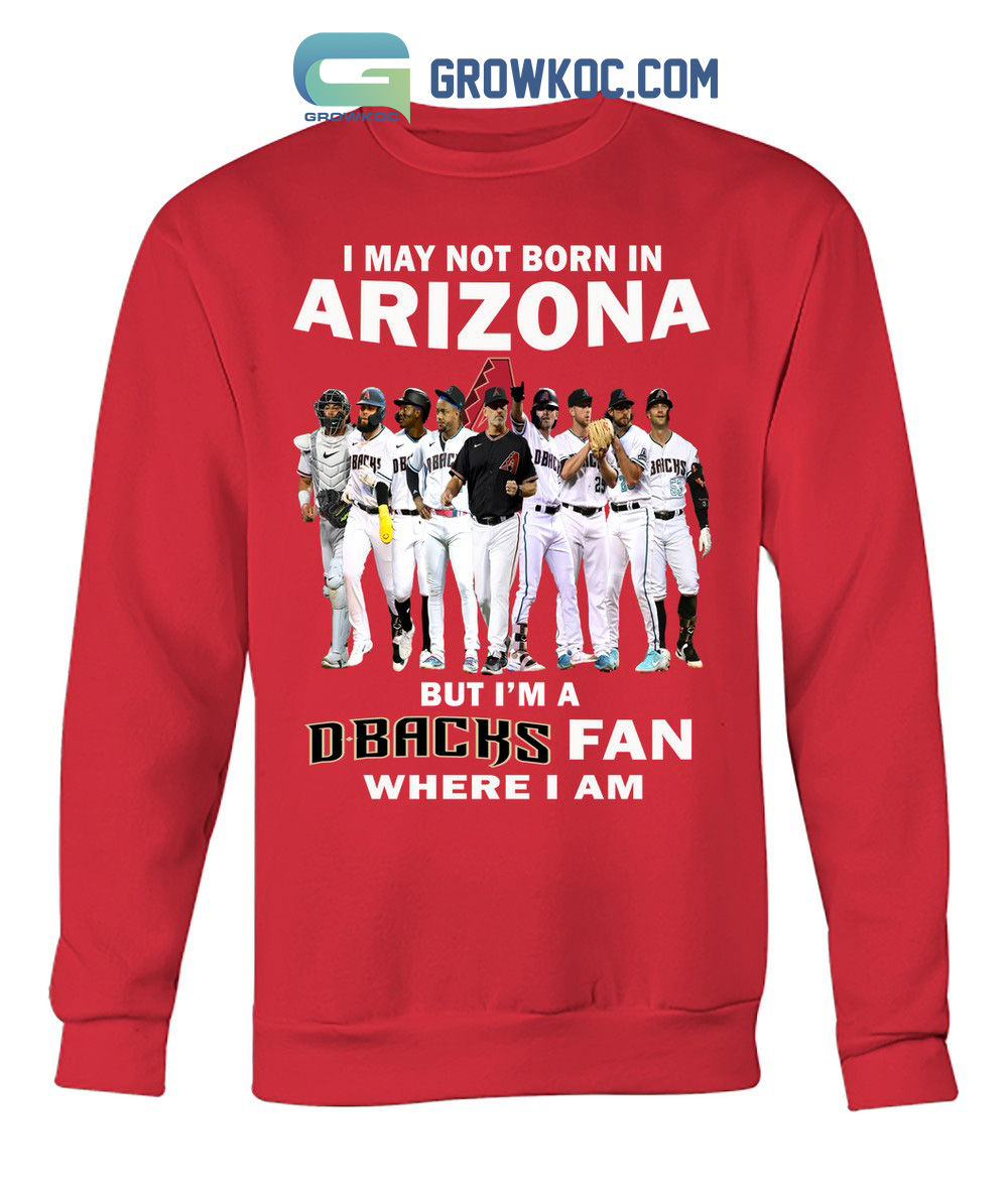 I Am Arizona Diamondbacks Fan T-shirt, hoodie, sweater, long