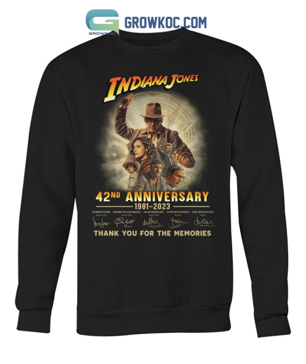 Indiana Jones 42nd Anniversary 1981 2023 Memories T Shirt