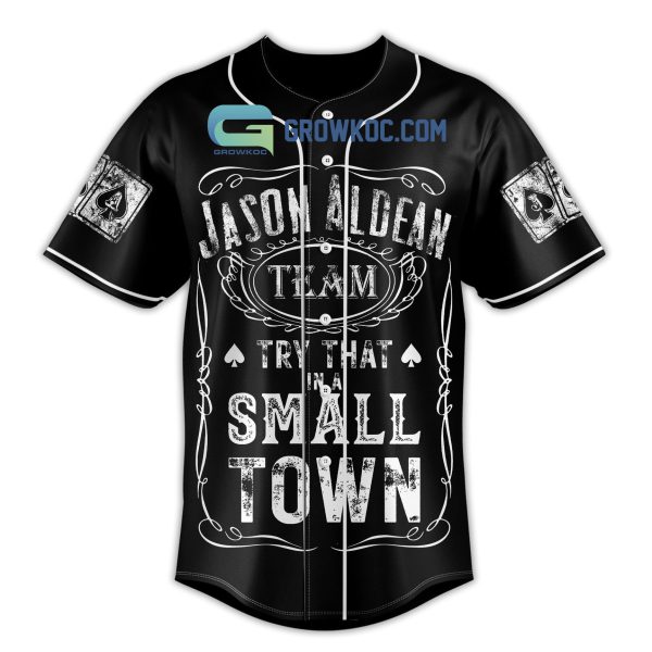 Jason Aldean Try That In A Small Town Baseball Jersey