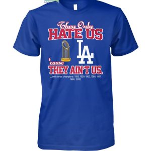 Los Angeles Dodgers I’m A LA Fan Now And Forever Hoodie Shirts