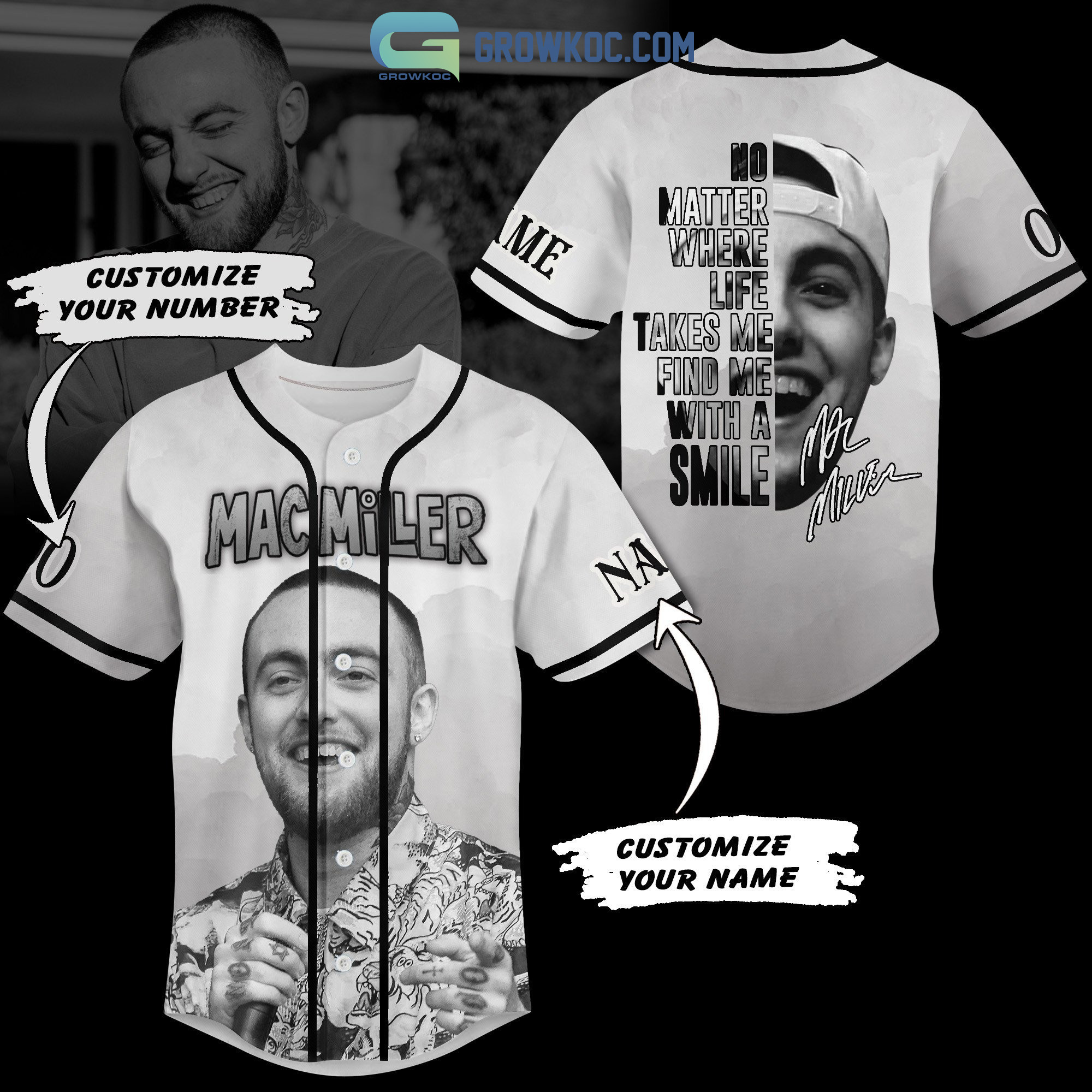Mac Miller No Matter Where Life Takes Me Fine Me With A Smile Personalized  Baseball Jersey - Growkoc