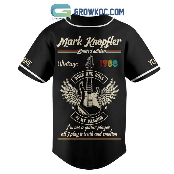 Mark Knopfler Rock And Roll Is My Passion Personalized Baseball Jersey