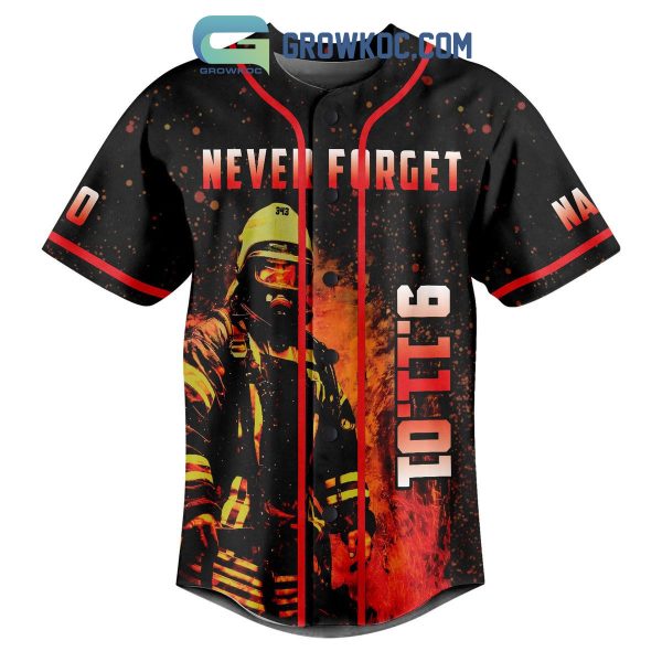 Never Forget September 11 All Gave Some Some Gave All Personalized Baseball Jersey