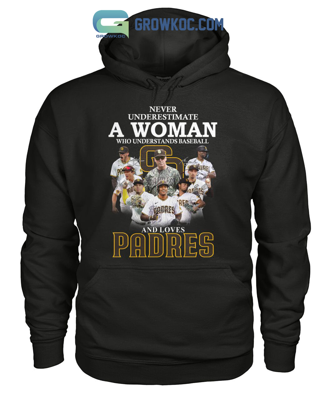 Official Never Underestimate A Woman Who Understands Baseball And Loves Padres  Shirt, hoodie, sweater, long sleeve and tank top