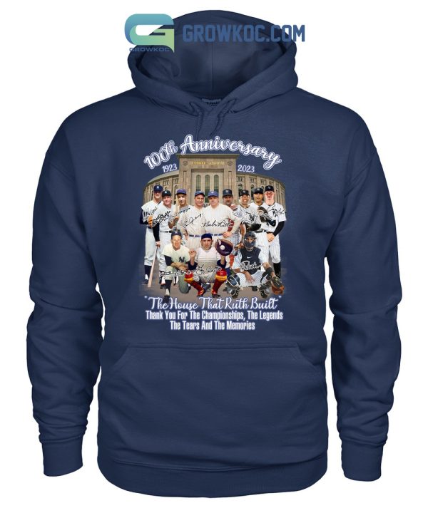 New York Yankees 100th Anniversary 1923 2023 The House That Ruth Built T Shirt