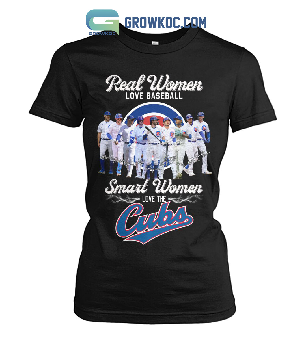 Real Women Love Baseball Smart Women Love The Cubs T Shirt