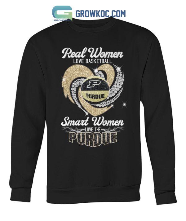Real Women Love Basketball Smart Women Love The Purdue T Shirt