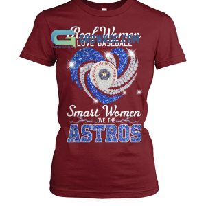Official real women love smart women love the Houston Astros heart