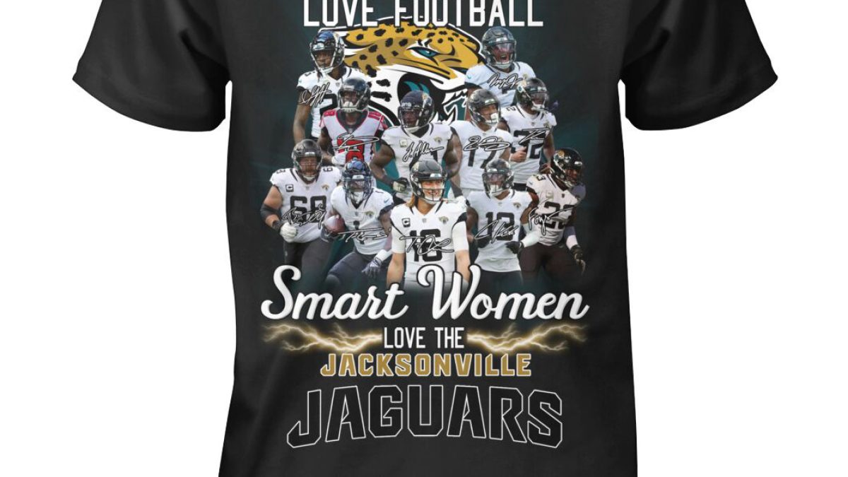 Real Women Love Football Smart Women Love The Jacksonville Jaguars T Shirt  - Growkoc