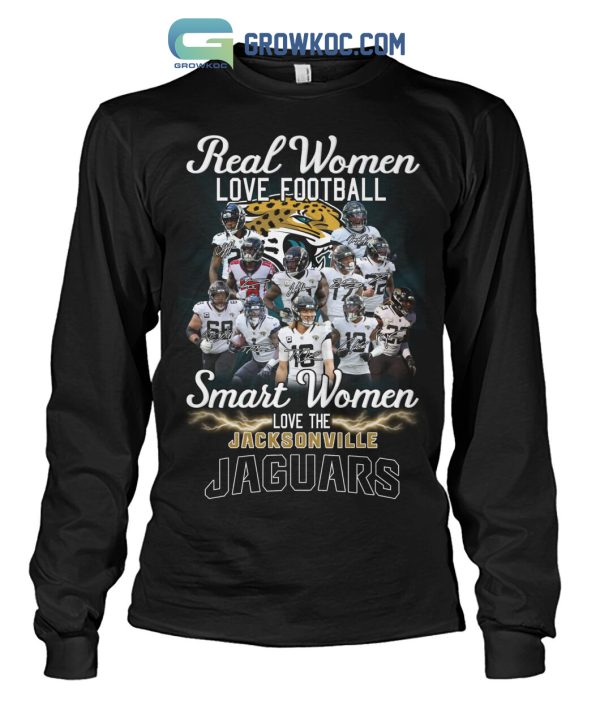 Real Women Love Football Smart Women Love The Jacksonville Jaguars T Shirt