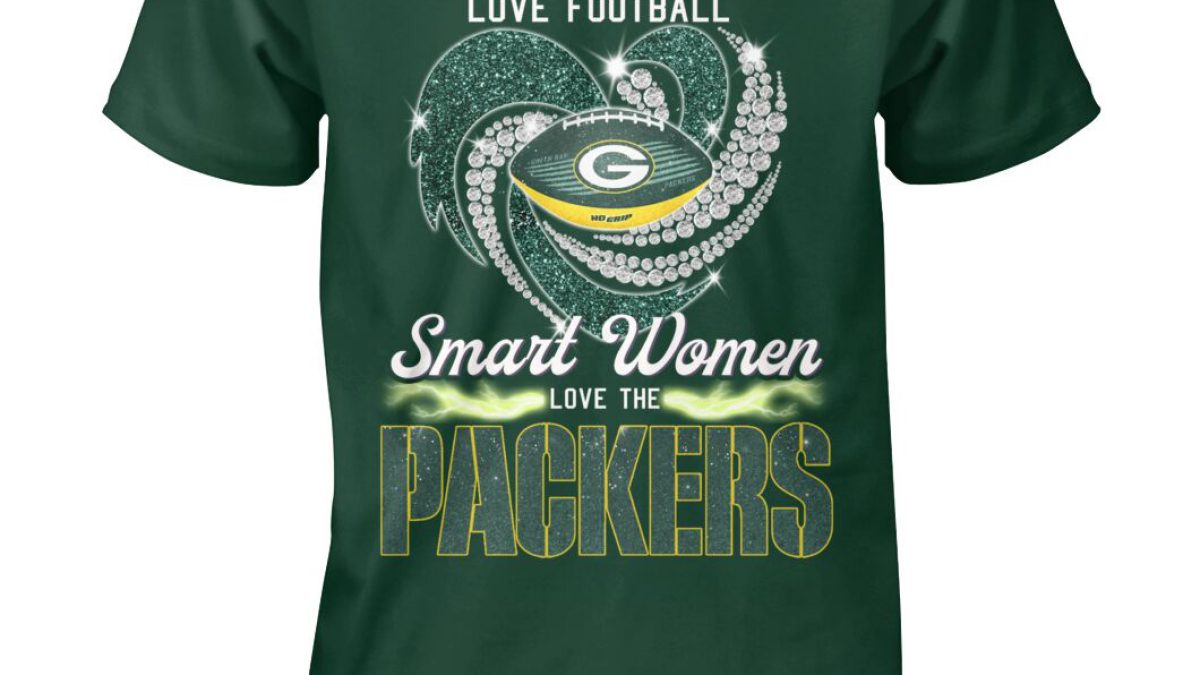 Real Women Smart Women Love The Packers Shirt, Green Bay Packers Sweater  Unisex Hoodie - Reallgraphics