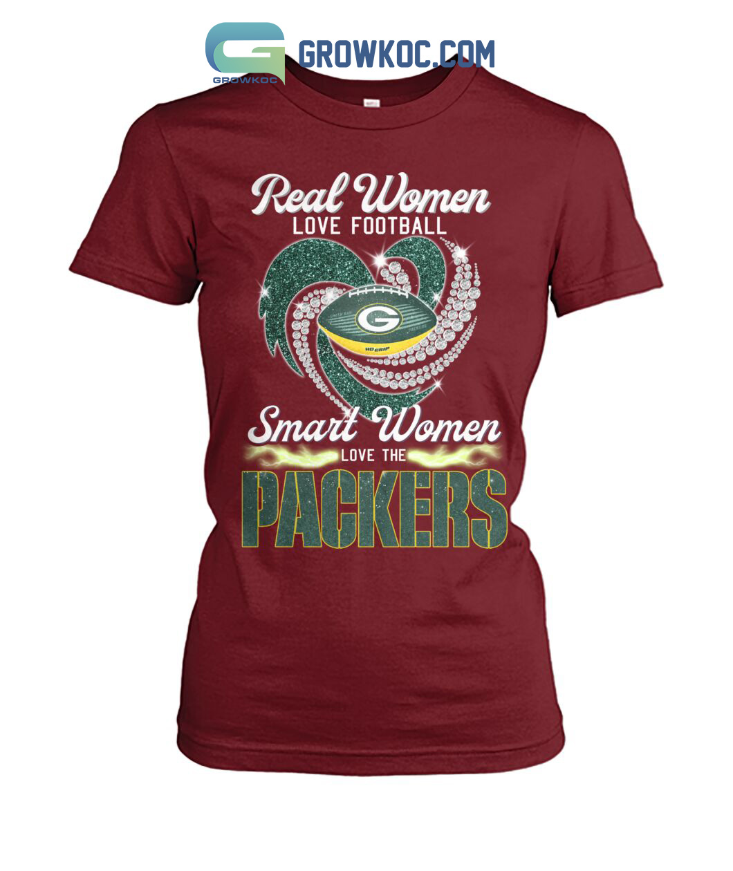 Real Women Love Football Smart Women Love The Packers T Shirt - Growkoc