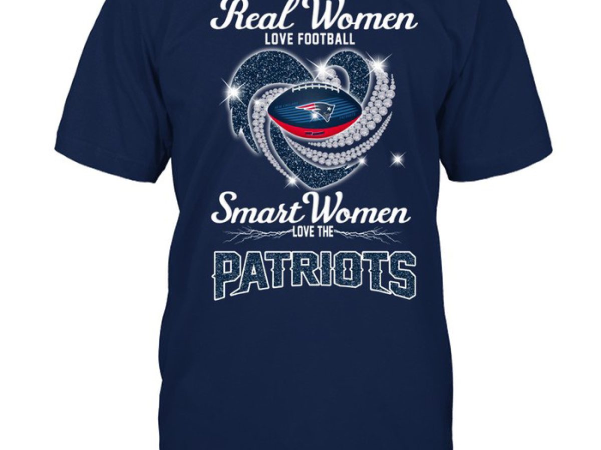 Real women love Football smart women love the new england Patriots champion  shirt, hoodie, sweater, long sleeve and tank top