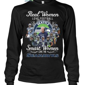 Real Women Love Football Smart Women Love The Seattle Seahawks