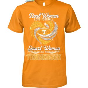 Real Women Love Football Smart Women Love The Tennessee T Shirt