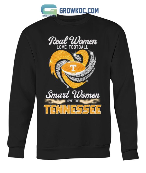 Real Women Love Football Smart Women Love The Tennessee T Shirt