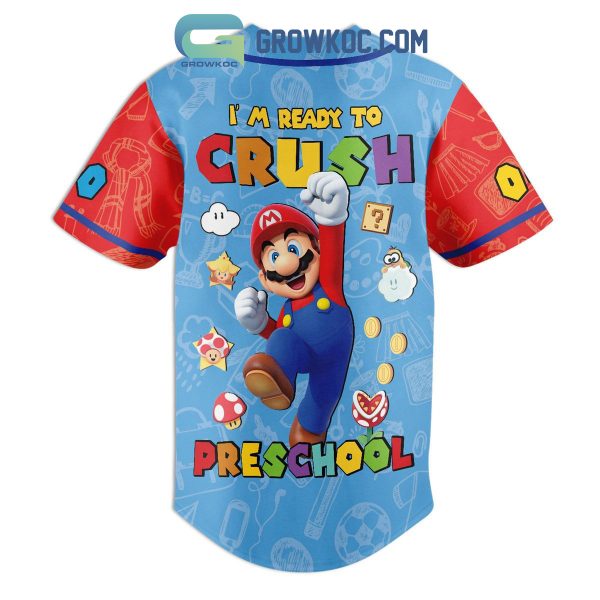 Super Mario I’m Ready To Crush Preschool Personalized Baseball Jersey
