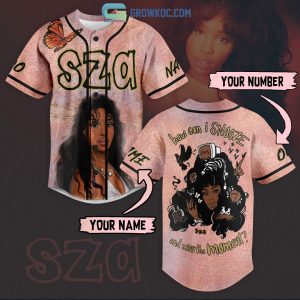Sza How Can I Snooze And Miss The Moment Personalized Baseball Jersey